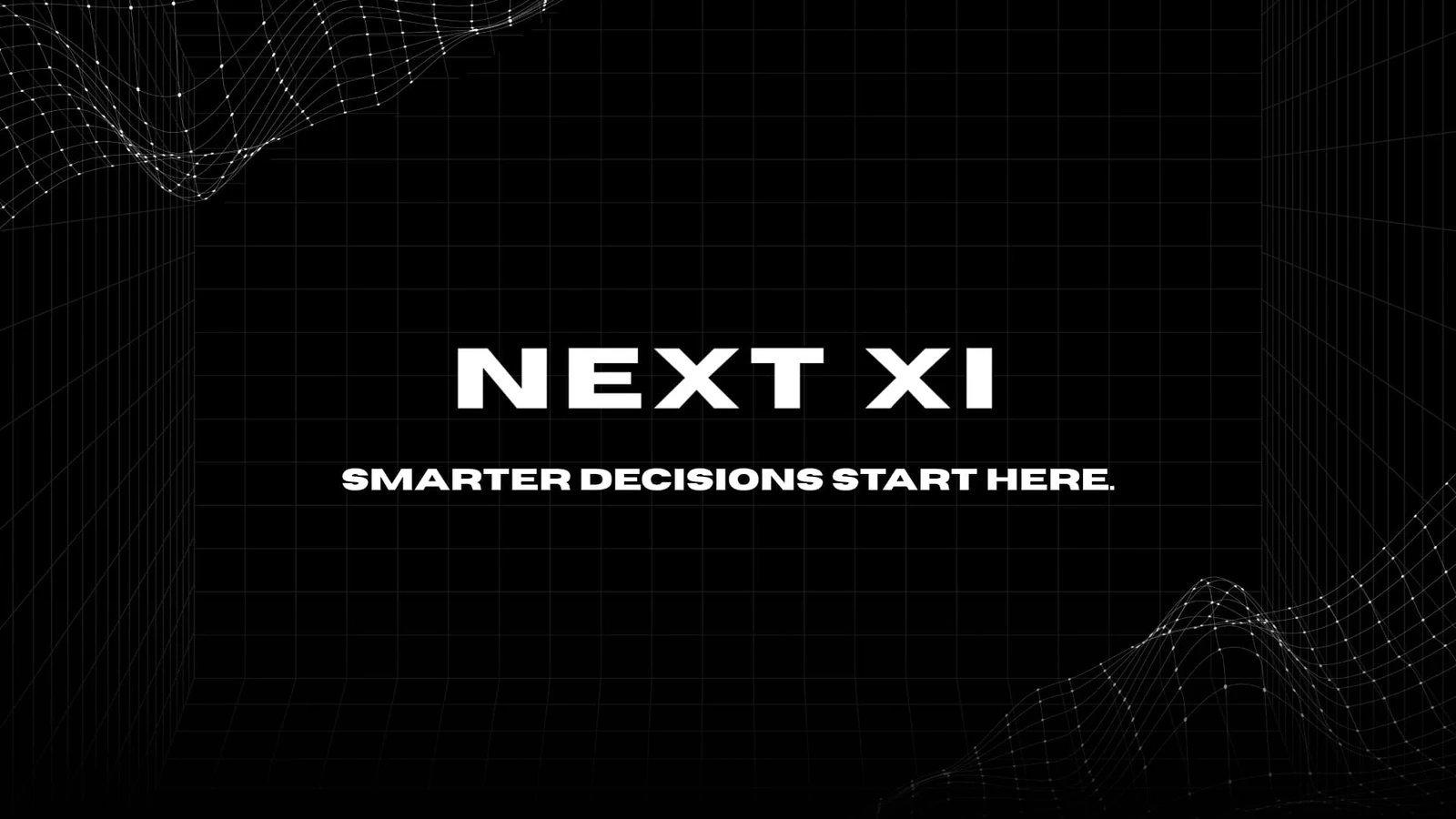 NEXT XI